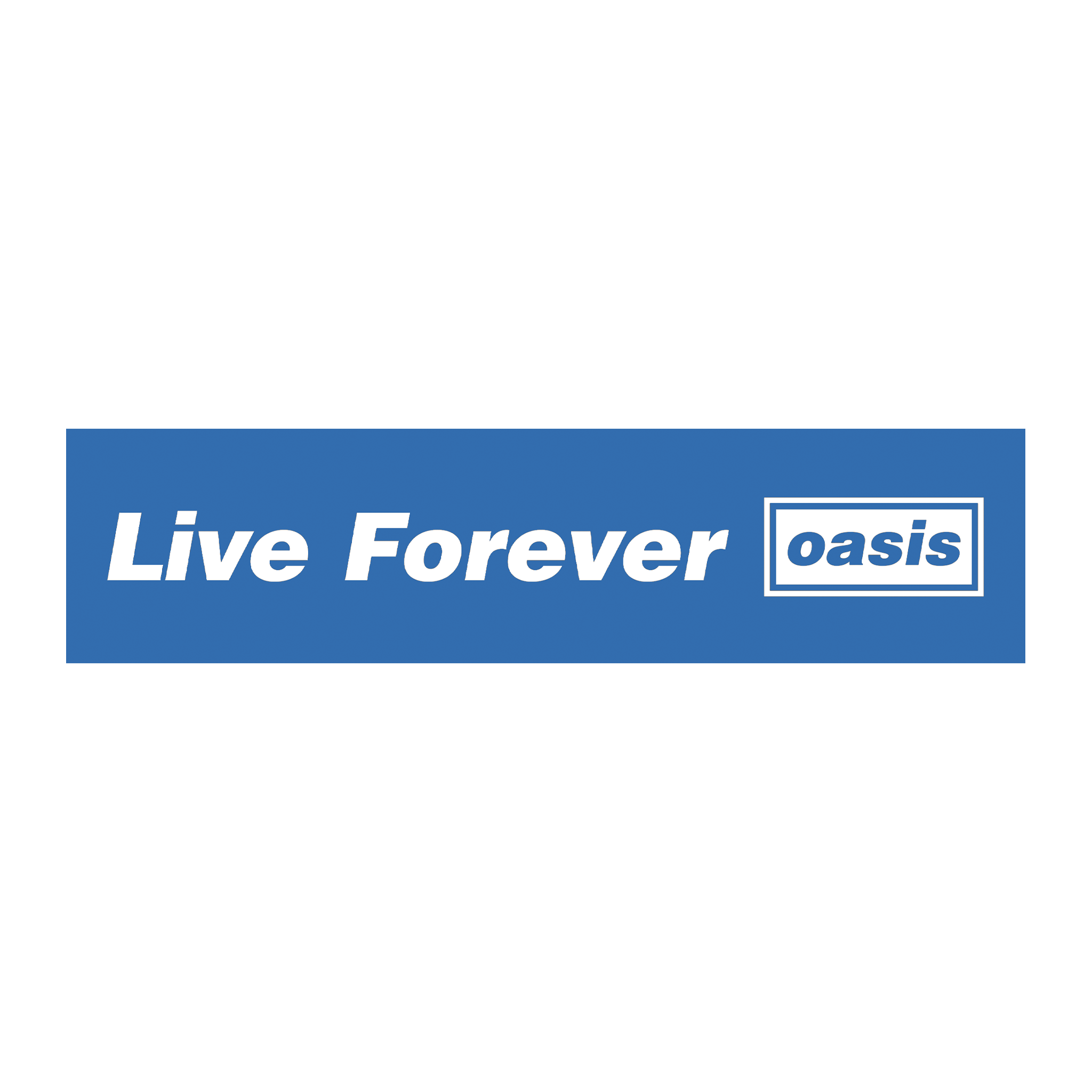 Live Forever Live Forever